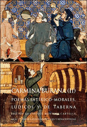 CARMINA BURANA II. POEMAS SATIRICO-MORALES, LUDICO de Vv Aa
