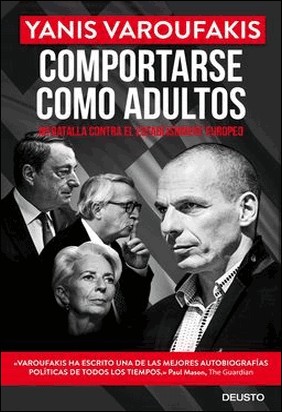 COMPORTARSE COMO ADULTOS de Yanis Varoufakis