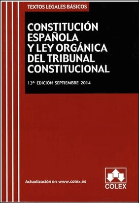CONSTITUCION ESPAÑOLA Y TRIBUNAL CONSTITUCIONAL (13ª ED.) de Vv Aa