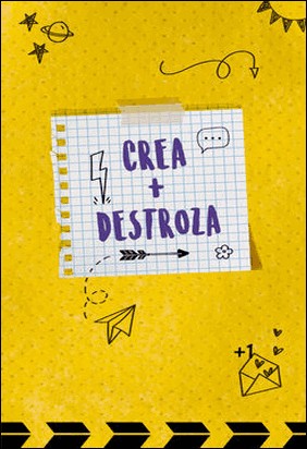 CREA + DESTROZA de Vv. Aa.