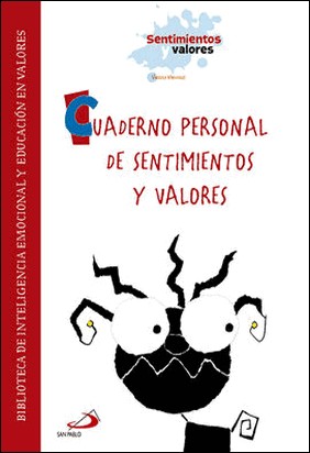 CUADERNO PERSONAL DE SENTIMIENTOS Y VALORES de Violeta Monreal