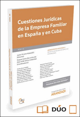 CUESTIONES JURÍDICAS DE LA EMPRESA FAMILIAR EN ESPAÑA Y EN CUBA (PAPEL + E-BOOK) de Yeney Acea Valdes