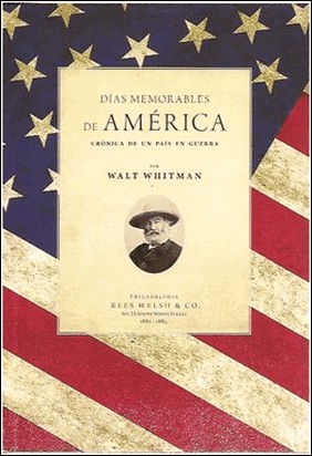 DIAS MEMORABLES DE AMERICA de Walt Whitman