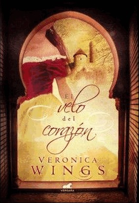 EL VELO DEL CORAZÓN de Veronica Wings