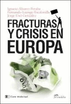 FRACTURAS Y CRISIS EN EUROPA de Vv Aa