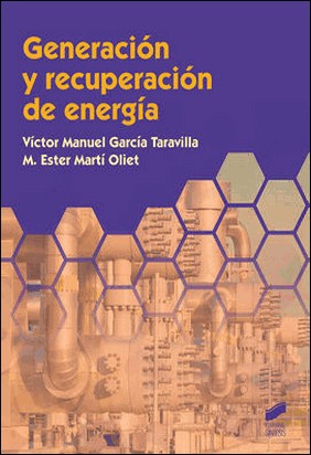 GENERACION Y RECUPERACION DE ENERGIA CFGS de Victor Manuel Garcia Taravilla