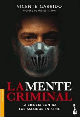 LA MENTE CRIMINAL de Vicente Garrido