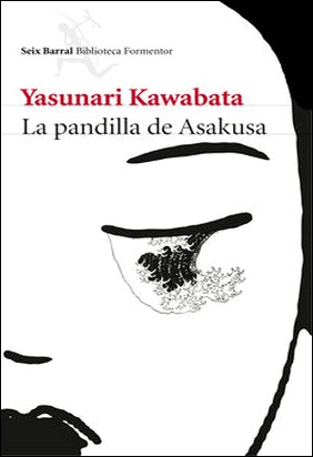 LA PANDILLA DE ASAKUSA de Yasunari Kawabata