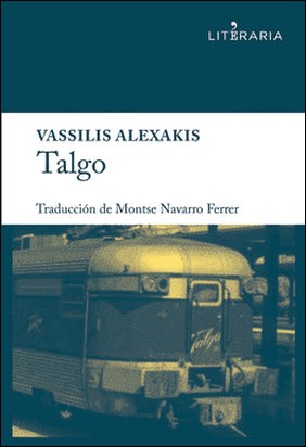 TALGO de Vassilis Alexakis
