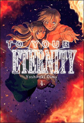 TO YOUR ETERNITY N 04 de Yoshitoki Oima
